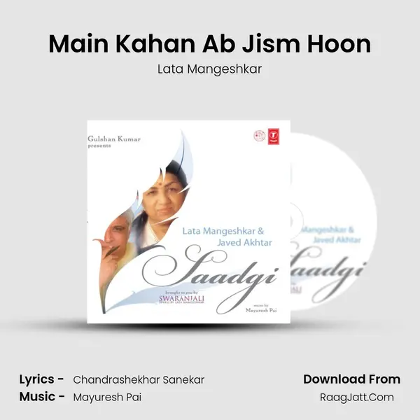 Main Kahan Ab Jism Hoon MP3 Song by Lata Mangeshkar Cover