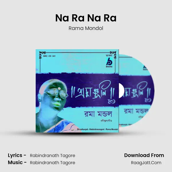 Na Ra Na Ra MP3 Song by Rama Mondol Cover