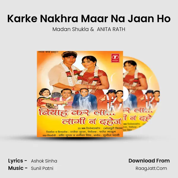 Karke Nakhra Maar Na Jaan Ho MP3 Song by Madan Shukla Cover