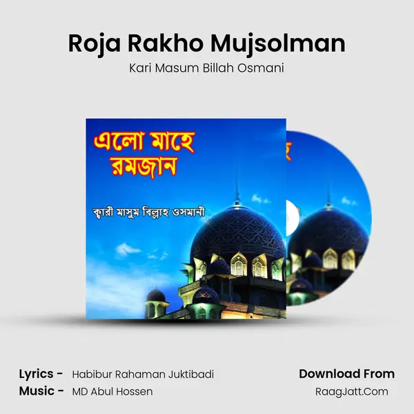Roja Rakho Mujsolman mp3 song