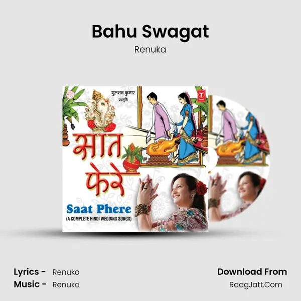 Bahu Swagat MP3 Song by Renuka Cover