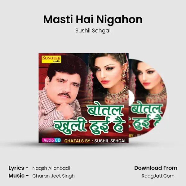 Masti Hai Nigahon MP3 Song by Sushil Sehgal Cover
