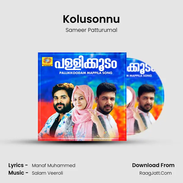 Kolusonnu MP3 Song by Sameer Patturumal Cover