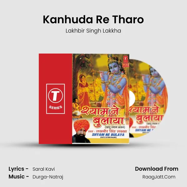 Kanhuda Re Tharo MP3 Song by Lakhbir Singh Lakkha Cover