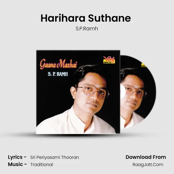 Harihara Suthane (S.P. Ramh) MP3 Song by S.P.Ramh Cover