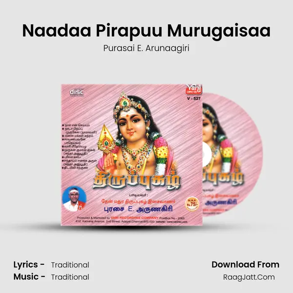 Naadaa Pirapuu Murugaisaa MP3 Song by Purasai E. Arunaagiri Cover