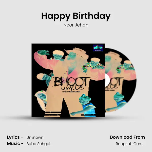 Happy Birthday MP3 Song by Noor Jehan Cover