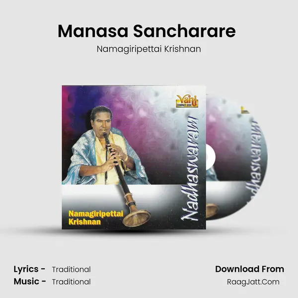 Manasa Sancharare (Namagiripettai Krishnan) MP3 Song by Namagiripettai Krishnan Cover