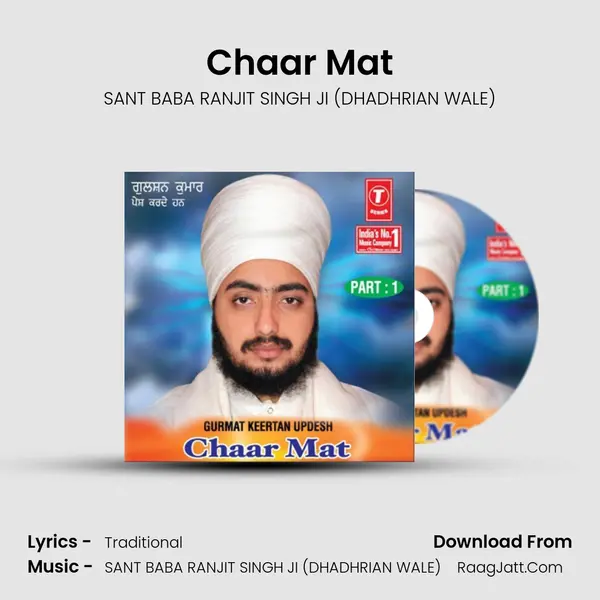 Chaar Mat MP3 Song by SANT BABA RANJIT SINGH JI (DHADHRIAN WALE) Cover