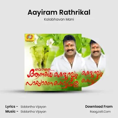Aayiram Rathrikal MP3 Song by Kalabhavan Mani Cover