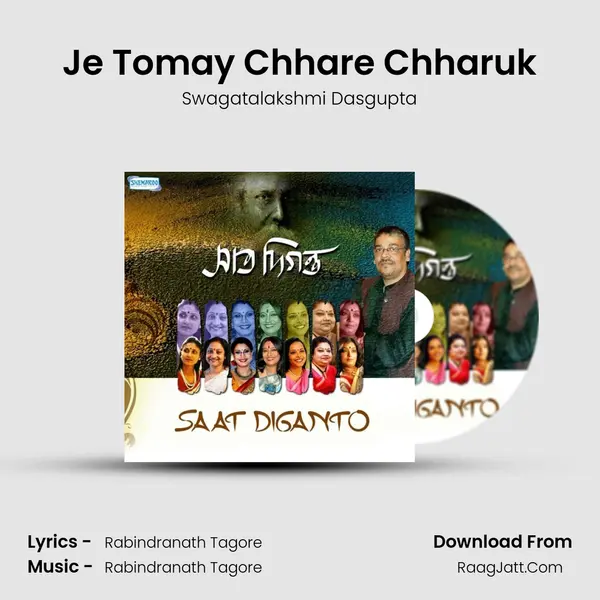 Je Tomay Chhare Chharuk MP3 Song by Swagatalakshmi Dasgupta Cover