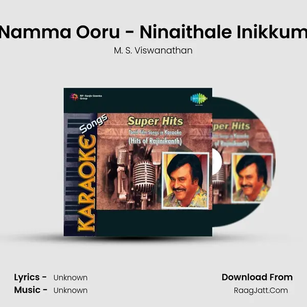 Namma Ooru - Ninaithale Inikkum MP3 Song by M. S. Viswanathan Cover