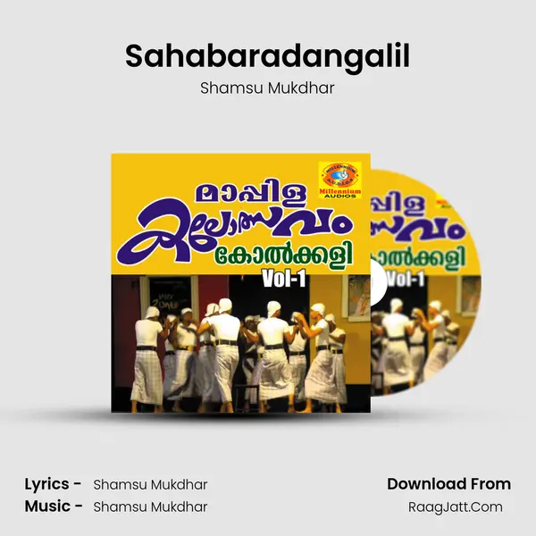 Sahabaradangalil MP3 Song by Shamsu Mukdhar Cover