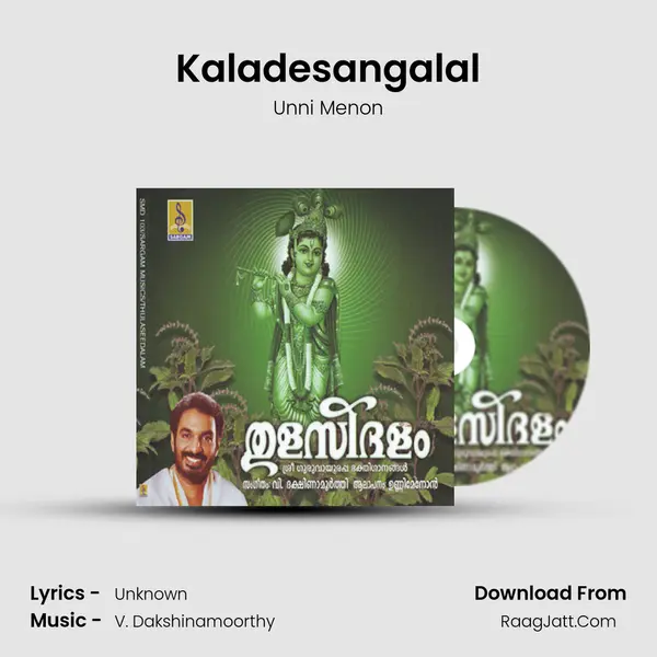 Kaladesangalal MP3 Song by Unni Menon Cover
