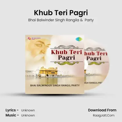 Khub Teri Pagri - Party