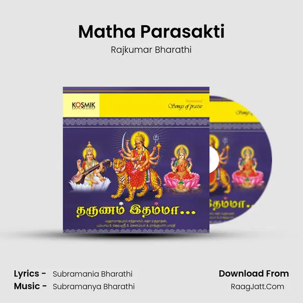 Matha Parasakti MP3 Song by Rajkumar Bharathi Cover