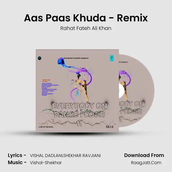 Aas Paas Khuda - Remix MP3 Song by Rahat Fateh Ali Khan Cover