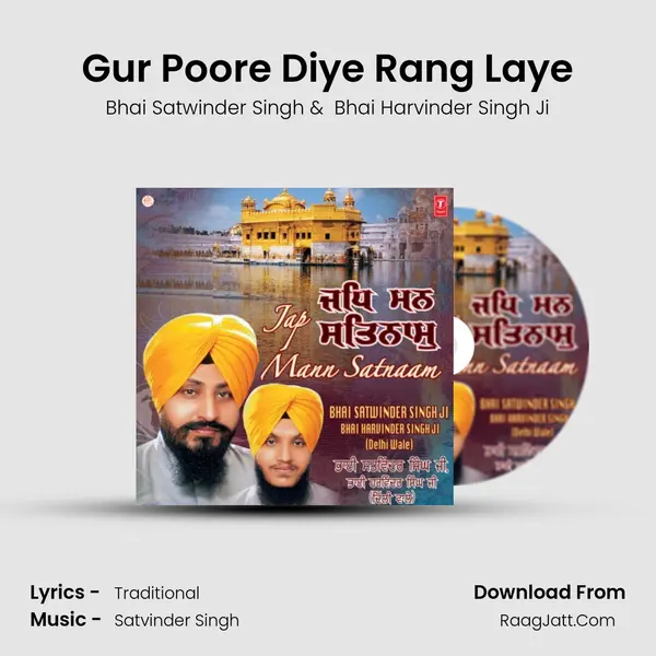 Gur Poore Diye Rang Laye MP3 Song by Bhai Satwinder Singh Cover