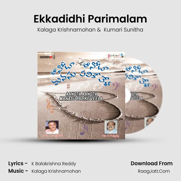 Ekkadidhi Parimalam MP3 Song by Kalaga Krishnamohan Cover