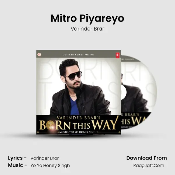Mitro Piyareyo MP3 Song by Varinder Brar Cover
