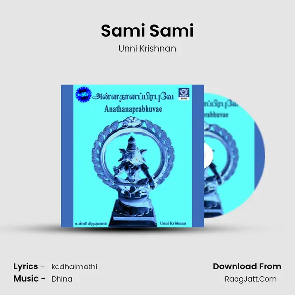 Sami Sami MP3 Song by Unni Krishnan Cover