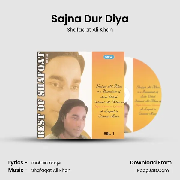 Sajna Dur Diya MP3 Song by Shafaqat Ali Khan Cover