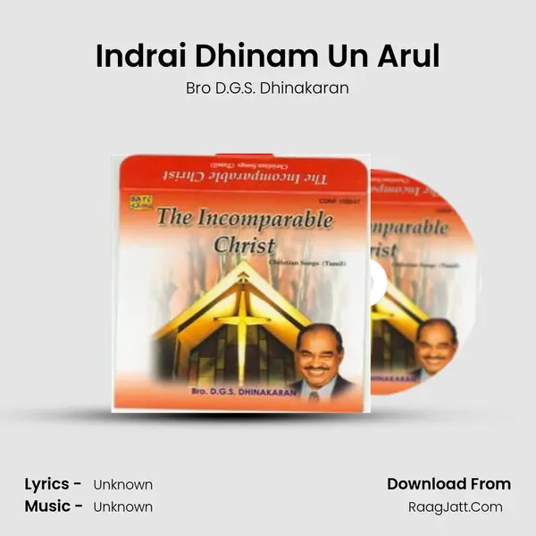 Indrai Dhinam Un Arul MP3 Song by Bro D.G.S. Dhinakaran Cover
