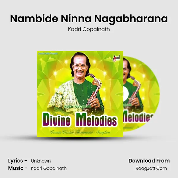 Nambide Ninna Nagabharana MP3 Song by Kadri Gopalnath Cover