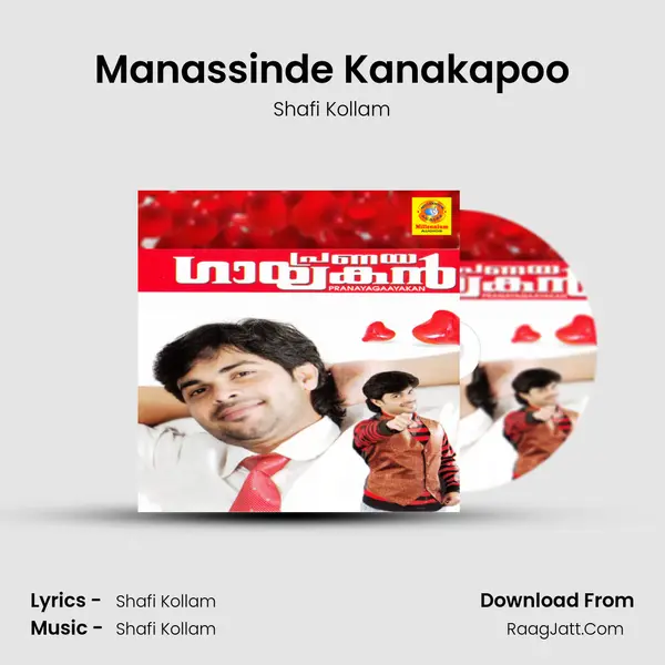 Manassinde Kanakapoo MP3 Song by Shafi Kollam Cover