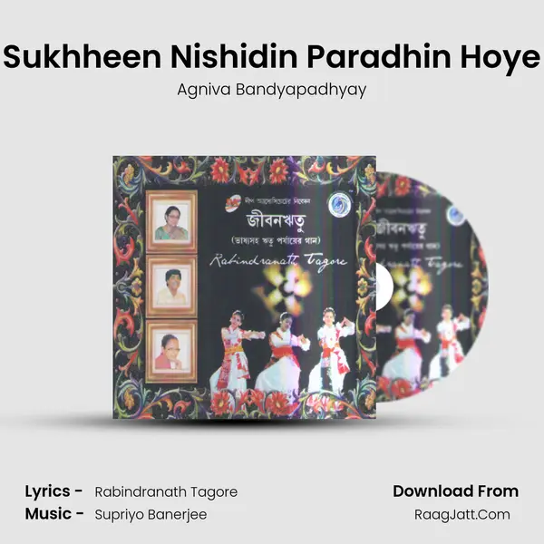 Sukhheen Nishidin Paradhin Hoye MP3 Song by Agniva Bandyapadhyay Cover