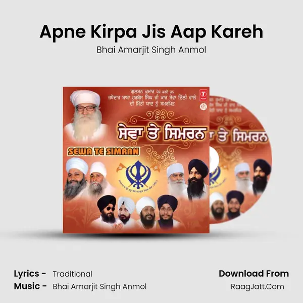 Apne Kirpa Jis Aap Kareh MP3 Song by Bhai Amarjit Singh Anmol Cover