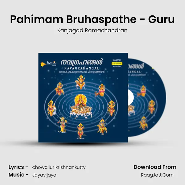 Pahimam Bruhaspathe - Guru MP3 Song by Kanjagad Ramachandran Cover