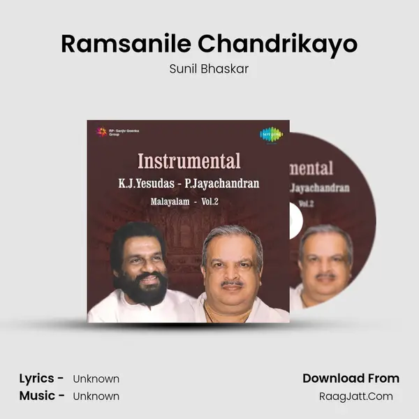 Ramsanile Chandrikayo MP3 Song by Sunil Bhaskar Cover