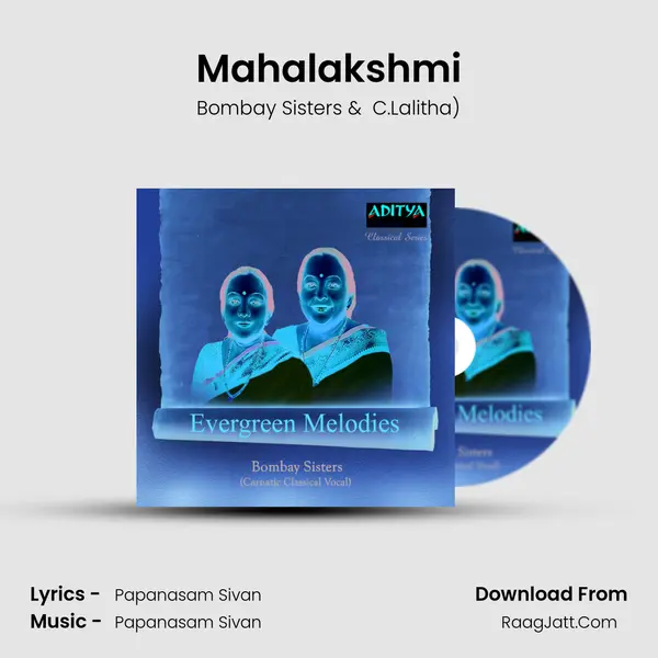Mahalakshmi MP3 Song by Bombay Sisters Cover