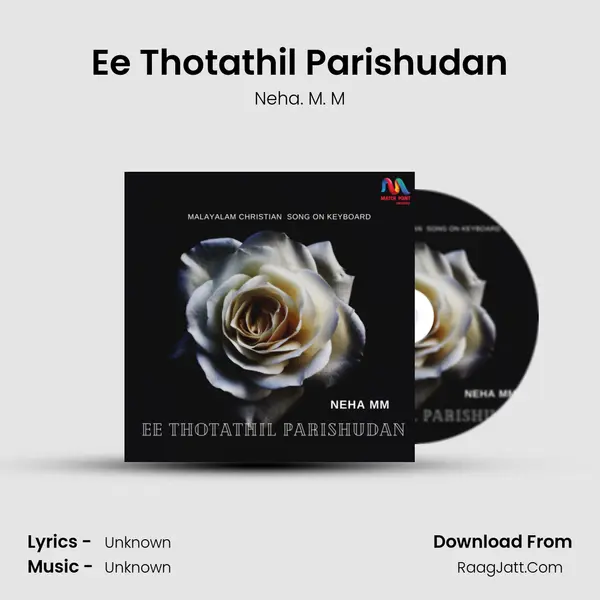 Ee Thotathil Parishudan mp3 song