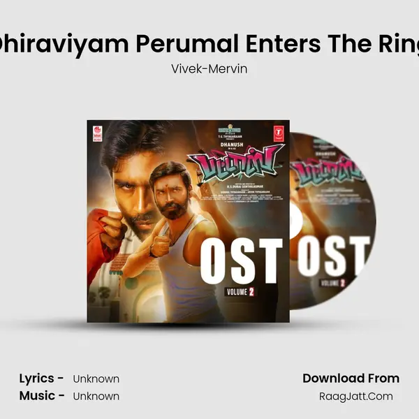 Dhiraviyam Perumal Enters The Ring MP3 Song by Vivek-Mervin Cover