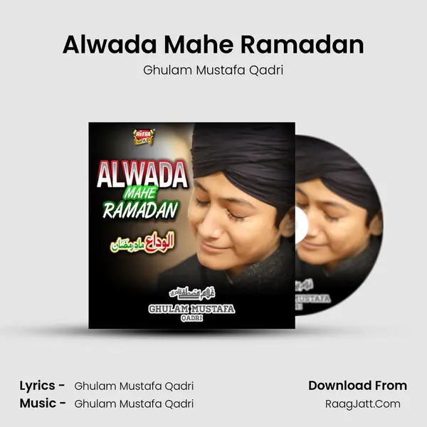 Alwada Mahe Ramadan - Ghulam Mustafa Qadri