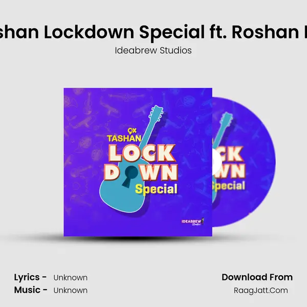 9x Tashan Lockdown Special ft. Roshan Prince MP3 Song by Ideabrew Studios Cover