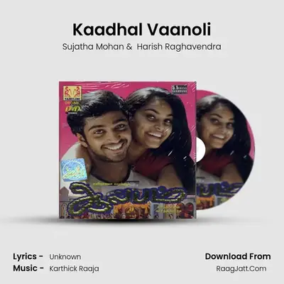 Kaadhal Vaanoli mp3 song