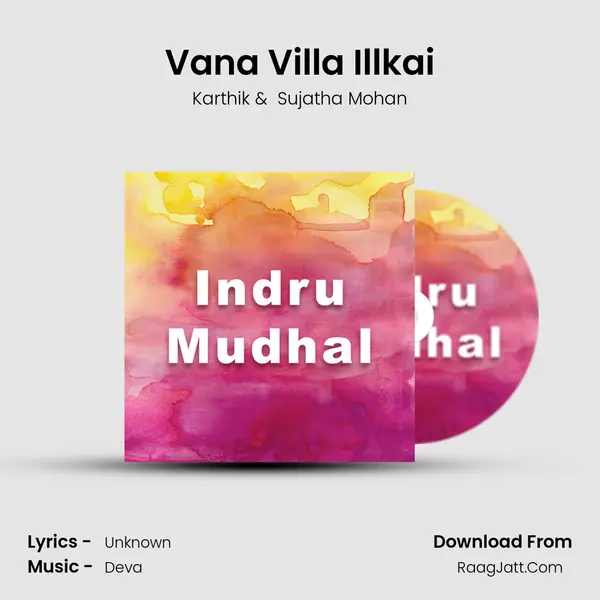 Vana Villa Illkai MP3 Song by Karthik Cover