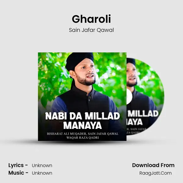 Gharoli MP3 Song by Sain Jafar Qawal Cover