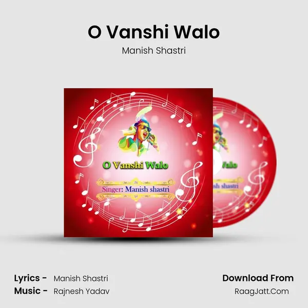 O Vanshi Walo MP3 Song by Manish Shastri Cover