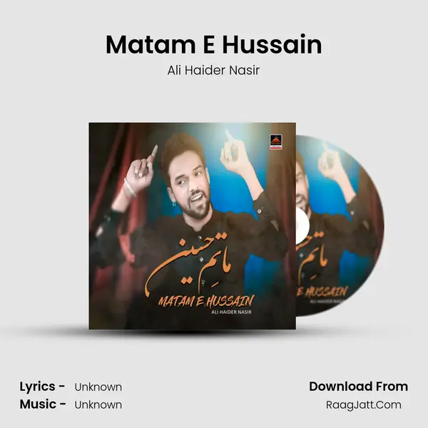 Matam E Hussain MP3 Song by Ali Haider Nasir Cover