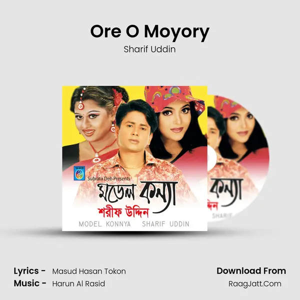 Ore O Moyory MP3 Song by Sharif Uddin Cover