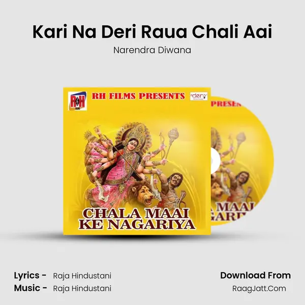 Kari Na Deri Raua Chali Aai MP3 Song by Narendra Diwana Cover