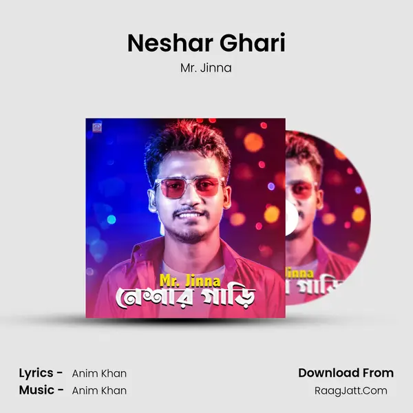 Neshar Ghari MP3 Song by Mr. Jinna Cover