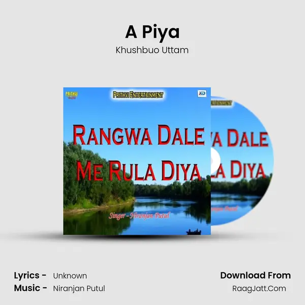 A Piya MP3 Song by Khushbuo Uttam Cover