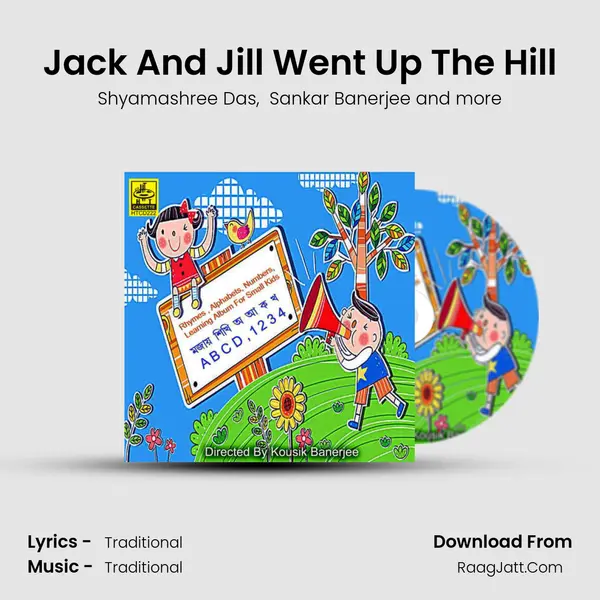 Jack And Jill Went Up The Hill MP3 Song by Shyamashree Das Cover