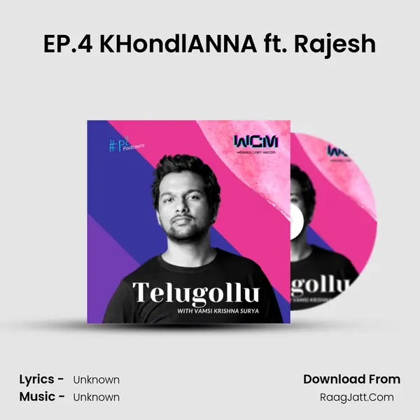EP.4 KHondlANNA ft. Rajesh MP3 Song by  Cover