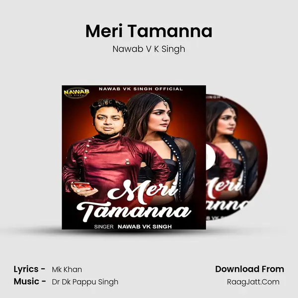 Meri Tamanna MP3 Song by Nawab V K Singh Cover